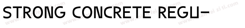 strong concrete regu字体转换